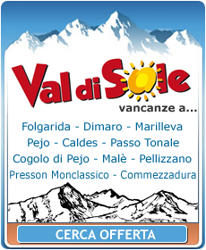 Hotel Val di Sole, Alberghi Val di Sole, Offerte Val di Sole, Settimana Bianca Val di Sole